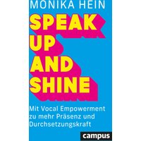 Speak Up and Shine
