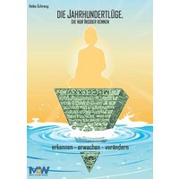 Die Jahrhundertlüge, die nur Insider kennen