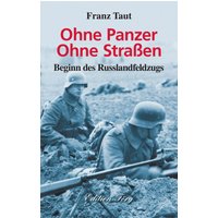 Ohne Panzer Ohne Straßen