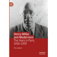 Henry Miller and Modernism