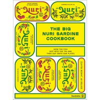 The Big Nuri Sardine Cookbook
