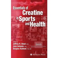 Essentials of Creatine in Sports and Health