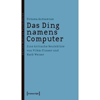 Das Ding namens Computer