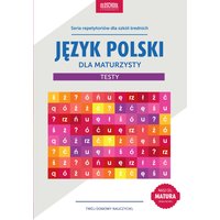 Język polski dla maturzysty. Testy