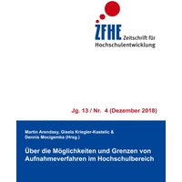 Über die Möglichkeiten und Grenzen von Aufnahmeverfahren im Hochschulbereich