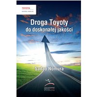 Droga Toyoty do doskonałej jakości