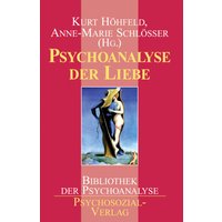Psychoanalyse der Liebe