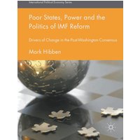 Poor States, Power and the Politics of IMF Reform