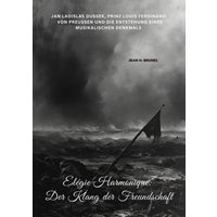 Elégie Harmonique: Der Klang der Freundschaft