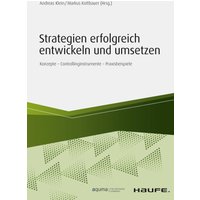 Strategien erfolgreich entwickeln und umsetzen