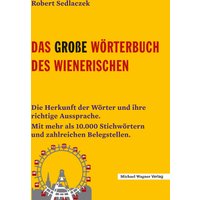 Das große Wörterbuch des Wienerischen