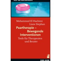 Paartherapie - Bewegende Interventionen