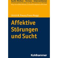 Affektive Störungen und Sucht