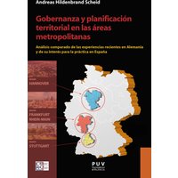 Gobernanza y planificación territorial en las áreas metropolitanas