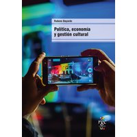Política, economía y gestión cultural