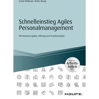 Schnelleinstieg Agiles Personalmanagement - inkl. Arbeitshilfen online