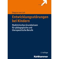 Entwicklungsstörungen bei Kindern