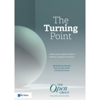 The Turning Point: A Novel about Agile Architects Building a Digital Foundation