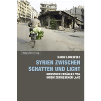Syrien zwischen Schatten und Licht