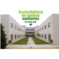 Sostenibilidad en centros sanitarios