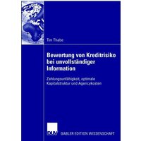Bewertung von Kreditrisiko bei unvollständiger Information