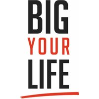 Big Your Life