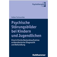 Psychische Störungsbilder bei Kindern und Jugendlichen