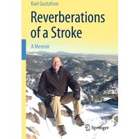 Reverberations of a Stroke
