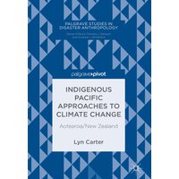 Indigenous Pacific Approaches to Climate Change
