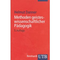 Methoden geisteswissenschaftlicher Pädagogik