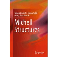 Michell Structures