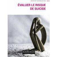Evaluer le risque de suicide