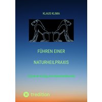 Führen einer Naturheilpraxis