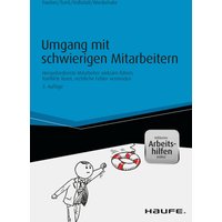 Umgang mit schwierigen Mitarbeitern
