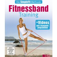 Die SimpleFit-Methode - Fitnessband-Training