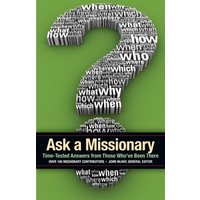 Ask a Missionary