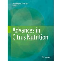 Advances in Citrus Nutrition
