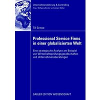 Professional Service Firms in einer globalisierten Welt