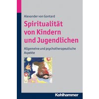 Spiritualität von Kindern und Jugendlichen