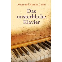 Das unsterbliche Klavier