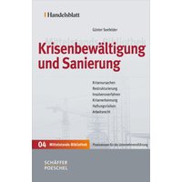 Krisenbewältigung und Sanierung