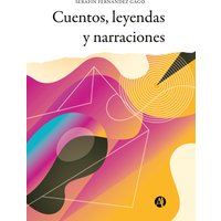 Cuentos, leyendas y narraciones