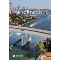 Fifty Stars of the Western Union