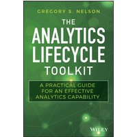 The Analytics Lifecycle Toolkit