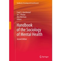 Handbook of the Sociology of Mental Health