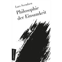 Philosophie der Einsamkeit