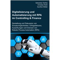 Digitalisierung und Automatisierung mit RPA im Controlling & Finance