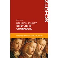 Heinrich Schütz. Geistliche Chormusik
