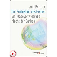 Die Produktion des Geldes
