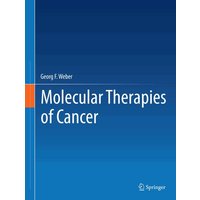 Molecular Therapies of Cancer